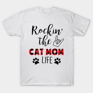 Rockin' The Cat Mom Life T-Shirt